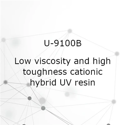 Low Viscosity and High Toughness Cationic Hybrid UV Resin