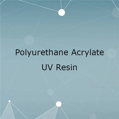 Polyurethane Acrylate UV Resin